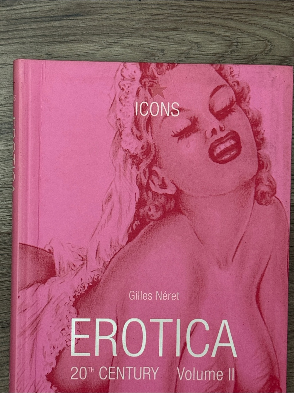 Taschen Icons EROTICA 20th Century Vol II Gilles Néret Softcover Book